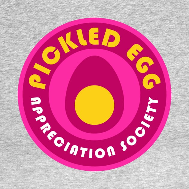 Pickled Eggs Appreciation Society by PodDesignShop